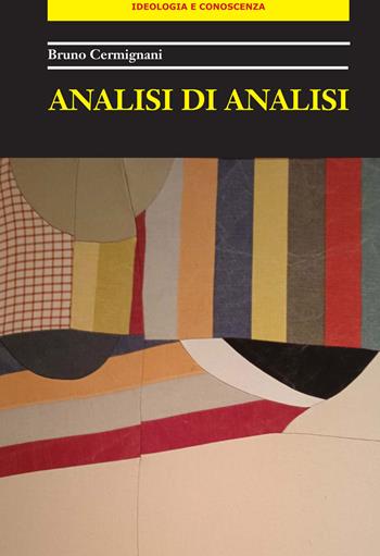 Analisi di analisi - Bruno Cermignani - Libro Colibrì Edizioni 2025 | Libraccio.it