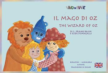 Il mago di Oz. Schede per Kamishibai. Ediz. italiana e inglese. Con QR Code - Elide Fumagalli - Libro Vivo di Fiabe 2025, Kamishibook | Libraccio.it