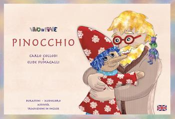 Pinocchio. Schede per Kamishibai. Ediz. italiana e inglese. Con audiolibro - Carlo Collodi, Elide Fumagalli - Libro Vivo di Fiabe 2025, Kamishibook | Libraccio.it