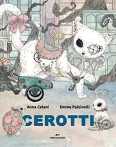 Cerotti. Ediz. a colori