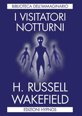 I visitatori notturni