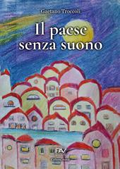 Il paese senza suono