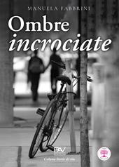Ombre incrociate