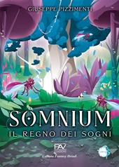Somnium. Il regno dei sogni