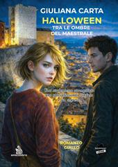 Halloween. Tra le ombre del maestrale