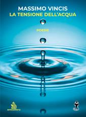 La tensione dell'acqua