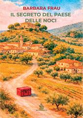 Il segreto del paese delle noci