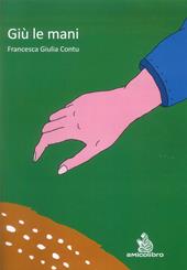 Giù le mani