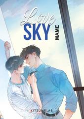 Love sky. Ediz. italiana