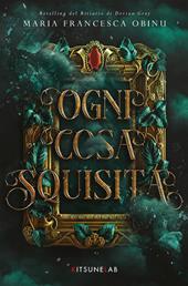 Ogni cosa squisita