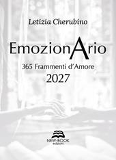 Emozionario. 365 frammenti d'amore 2027