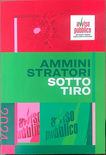 Amministratori sotto tiro  - Libro Scintille editore 2025 | Libraccio.it