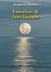 Emozioni di luna lucente