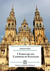 I templari nel cammino di Santiago