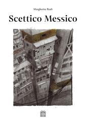 Scettico Messico