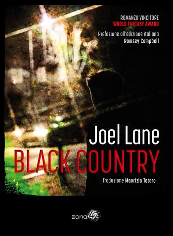 Black country - Joel Lane - Libro Zona 42 2026, Caronte | Libraccio.it