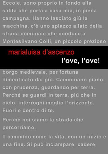 L'ove, l'ove! - Marialuisa D'Ascenzo - Libro Project 2026 | Libraccio.it