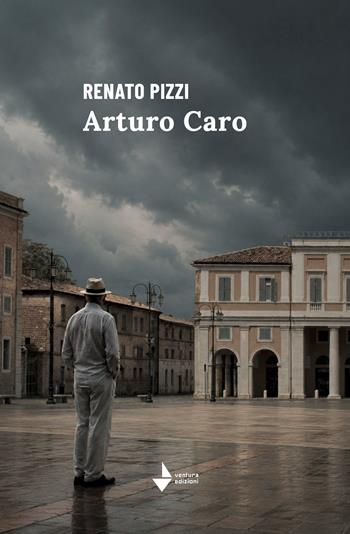 Arturo caro - Renato Pizzi - Libro Venturaedizioni 2026, Agatha | Libraccio.it