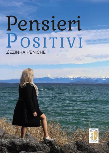 Pensieri positivi - Zezinha Peniche - Libro Selvaggio Edizioni 2025 | Libraccio.it