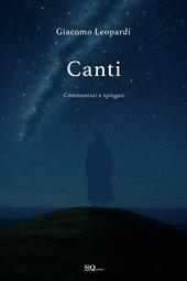 Canti. Tutti i canti commentati