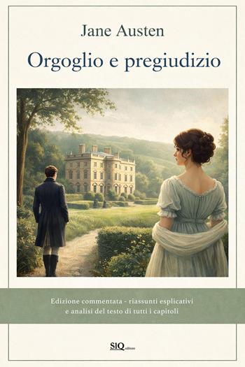 Orgoglio e pregiudizio. Ediz. integrale - Jane Austen - Libro SlQ editore 2025 | Libraccio.it