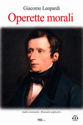 Operette morali. Audio commenti. Riassunti esplicativi