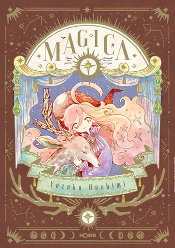 Magica - Yuzuko Hoshimi - Libro Hoshi 2026, Stella romantica | Libraccio.it