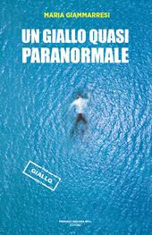 Un giallo quasi paranormale