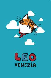 Leo & Venezia. Booklet. Ediz. italiana, francese e inglese. Con Giocattolo morbido 18cm