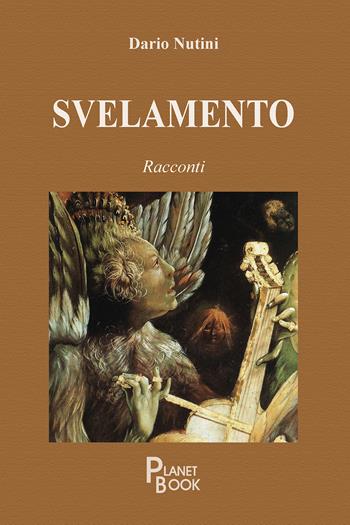 Svelamento - Dario Nutini - Libro Planet Book 2025 | Libraccio.it