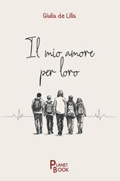 Il mio amore per loro