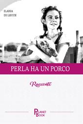 Perla ha un porco