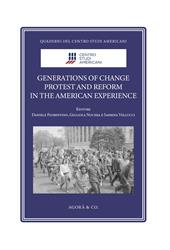 Generations of Change. Protest and Reform in the American Experience