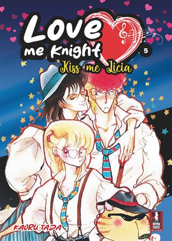 Love me knight. Kiss me Licia. Vol. 4 - Kaoru Tada - Libro XPublishing 2026 | Libraccio.it