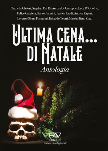 Ultima cena… di Natale  - Libro Pav Edizioni 2025, Piccole perle | Libraccio.it