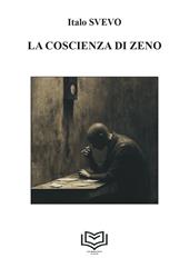 La coscienza di Zeno. Nuova ediz.