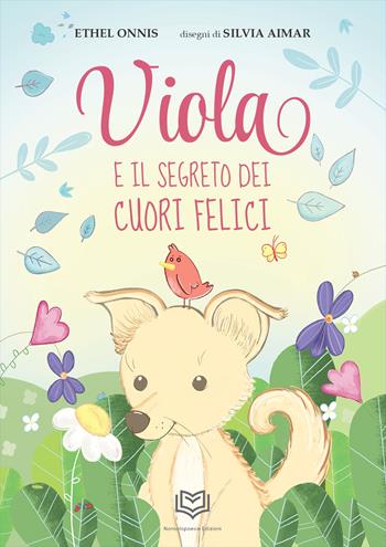 Viola e il segreto dei cuori felici - Ethel Onnis - Libro Nonsolopoesie Edizioni 2025, Bimbi | Libraccio.it