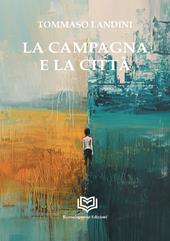 La campagna e la città