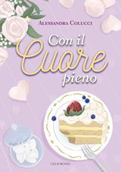 Con il cuore pieno
