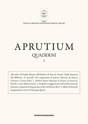 Aprutium. Quaderni. Vol. 1  - Libro Ricerche&Redazioni 2025 | Libraccio.it