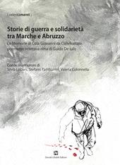 Storie di guerra e solidarietà tra Marche e Abruzzo