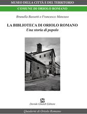 La biblioteca di Oriolo Romano. Una storia di popolo