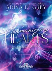 Harmonizing hearts. Darkest symphony rock star. Ediz. italiana. Vol. 1