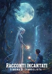 Racconti incantati