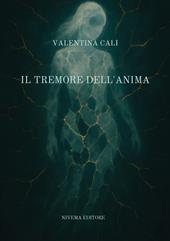 Il tremore dell'anima