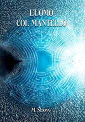 L'uomo col mantello