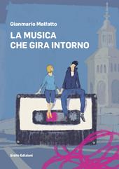 La musica che gira intorno