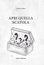 Apri quella scatola