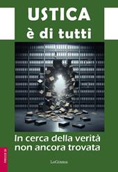 Ustica è di tutti. In cerca della verità non ancora trovata