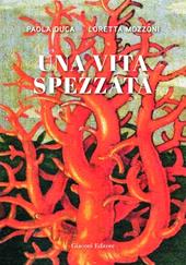 Una vita spezzata